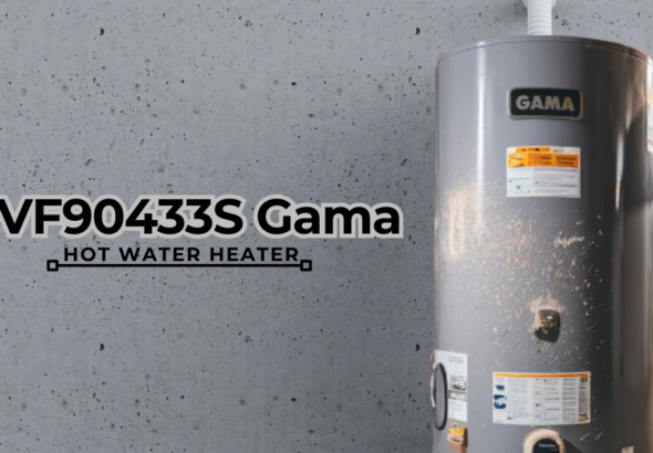 gvf90433s gama hot water heater